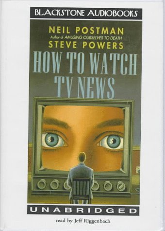 9780786110629: How to Watch TV News