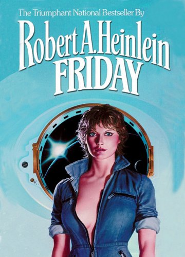 Friday (9780786110841) by Heinlein, Robert A.