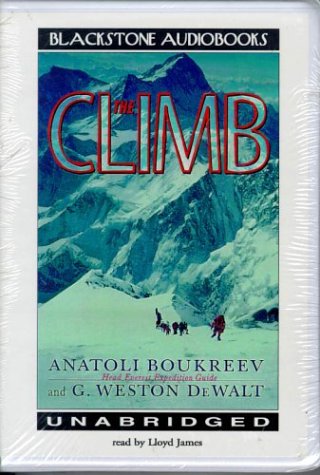 The Climb (9780786112722) by Boukreev, Anatoli; Dewalt, G. Weston