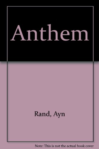 Anthem (9780786113880) by Rand, Ayn