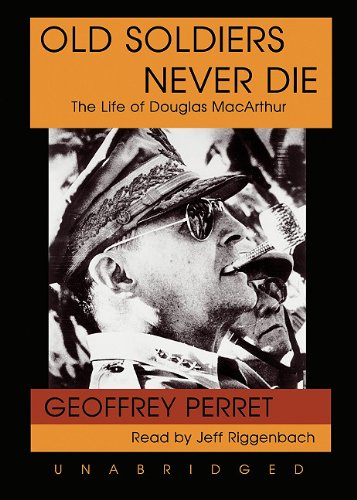 Old Soldiers Never Die: Part 2 (Unabridged Audiobook) (9780786114122) by Perret, Geoffrey