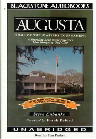 9780786115082: Augusta: Home of the Masters Tournament