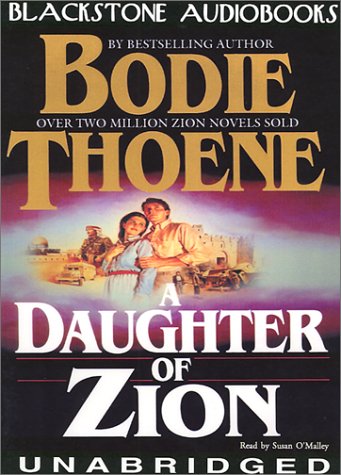 A Daughter of Zion: Library Edition (9780786119622) by Thoene, Bodie