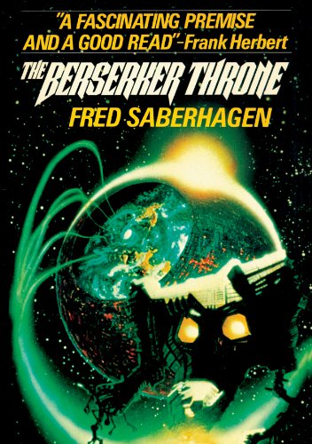 The Berserker Throne: Library Edition (9780786119707) by Saberhagen, Fred