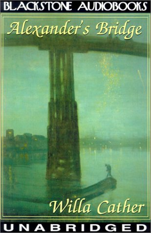 Alexander's Bridge (9780786119929) by Willa Cather