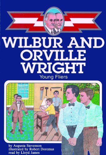 Wilbur and Orville Wright: Young Fliers, Library Edition (Ready Reader) (9780786120611) by Stevenson, Augusta