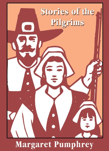 Stock image for Stories of the Pilgrims for sale by The Yard Sale Store