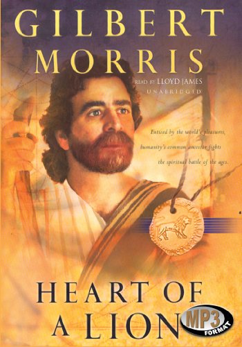 Heart of a Lion (Library Edition) (9780786124749) by Gilbert Morris