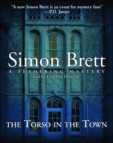 The Torso in the Town: Library Edition (9780786125760) by Brett, Simon