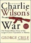 Charlie Wilson's War (9780786125968) by Crile, George