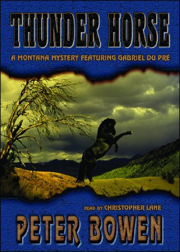 Thunder Horse (9780786127214) by Bowen, Peter