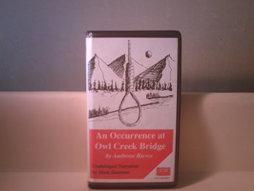 An Occurrence At Owl Creek Bridge And Other Stories (9780786128723) by Bierce, Ambrose