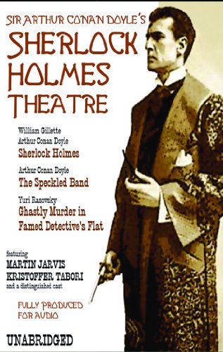 Sir Arthur Conan Doyle's The Sherlock Holmes Theatre (9780786130108) by Doyle, Arthur Conan, Sir; Rasovsky, Yuri