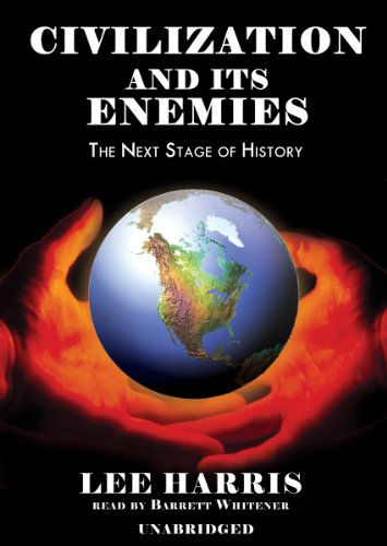 Civilization And Its Enemies (9780786130139) by Harris, Lee