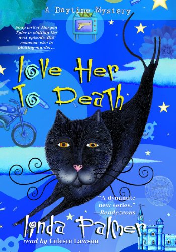 Stock image for Love Her To Death (Daytime Mysteries) [UNABRIDGED] for sale by West Coast Bookseller