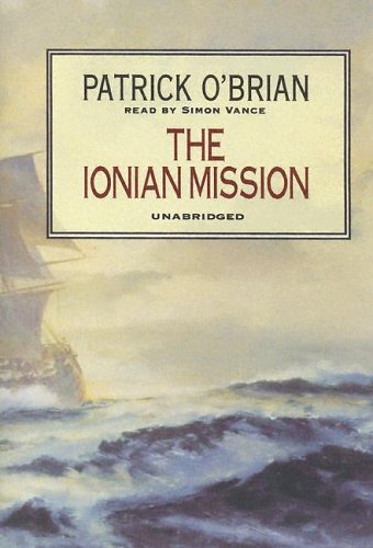 The Ionian Mission: Library Edition (9780786134489) by O'Brian, Patrick