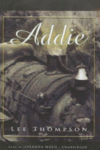 Addie: Library Edition (9780786134946) by Thompson, Lee