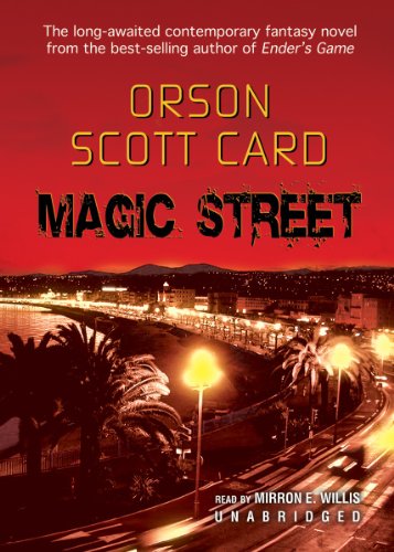 Magic Street (Library Edition) (9780786135257) by Orson Scott Card