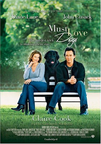 Stock image for Must Love Dogs by Claire Cook (2005, Unabridged, Audio Cassette) : Claire Cook (2005) for sale by Streamside Books