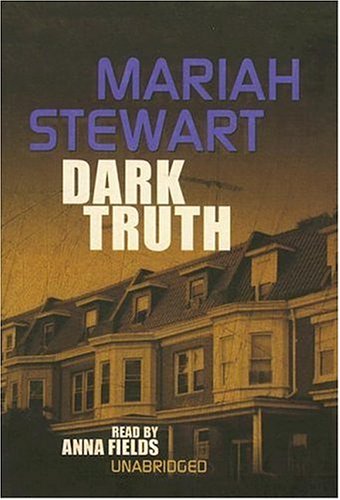 Dark Truth: Backlist, Truth Thriller Series (Truth Thriller Series) [UNABRIDGED] (9780786144792) by Mariah Stewart