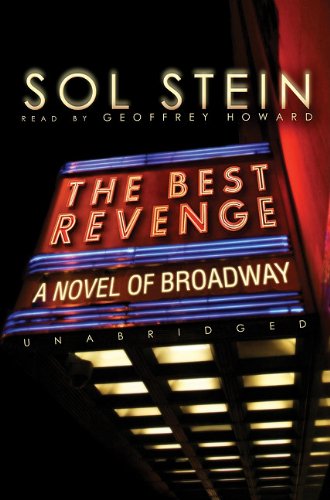 Best Revenge: A Novel of Broadway, Library Edition (9780786149001) by Stein, Sol