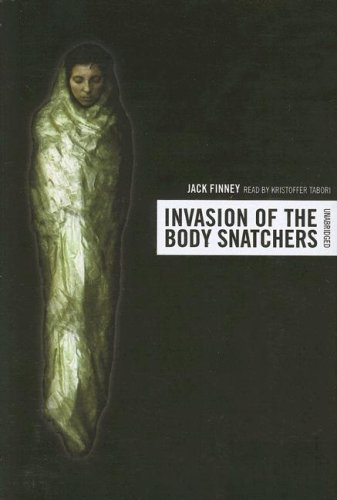 The Invasion of the Body Snatchers (9780786149827) by Jack Finney