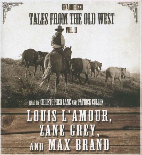 Stock image for Tales from the Old West, Vol. II for sale by Irish Booksellers