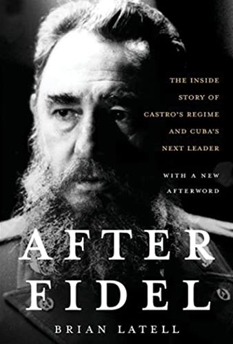 Imagen de archivo de After Fidel: Library Edition a la venta por The Yard Sale Store