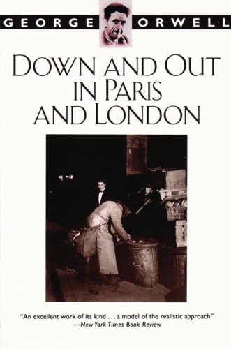 Stock image for Down and Out in Paris and London for sale by Revaluation Books