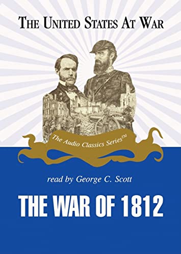 The War of 1812 (United States at War) (9780786163908) by Hummel, Jeffrey Rogers