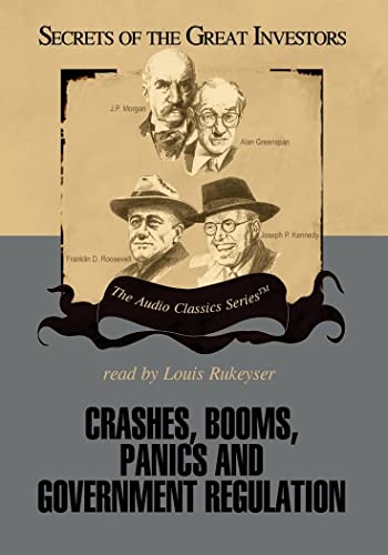 Crashes, Booms, Panics and Government Regulation (Secrets of the Great Investors) (9780786164899) by Sobel, Robert; Lowenstein, Roger