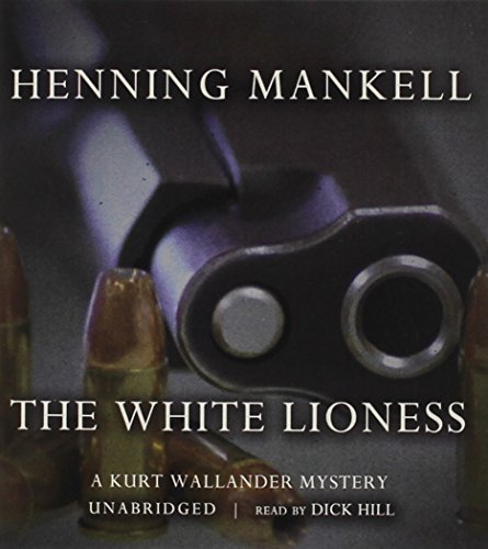 9780786165377: The White Lioness (Kurt Wallander Mysteries (Audio))