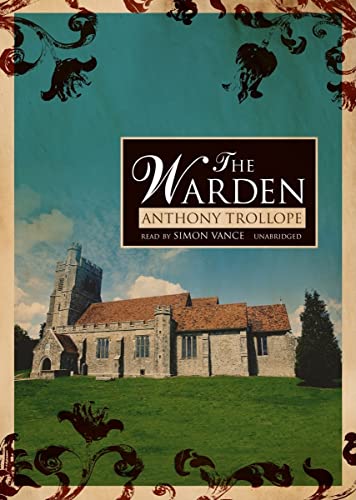 Stock image for The Warden (Chronicles of Barsetshire, Book 1) for sale by The Yard Sale Store