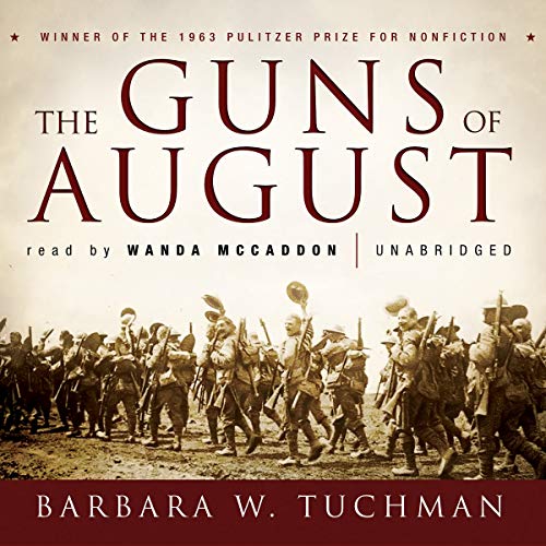 The Guns of August (9780786165759) by Tuchman, Barbara W