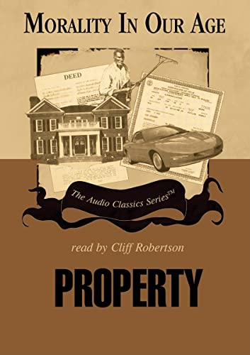 Property (Morality in Our Age) (9780786166329) by Frey, R G