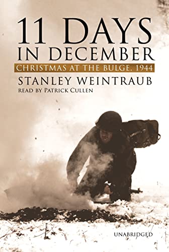 Stock image for 11 Days in December: Christmas at the Bulge, 1944 for sale by HPB-Emerald