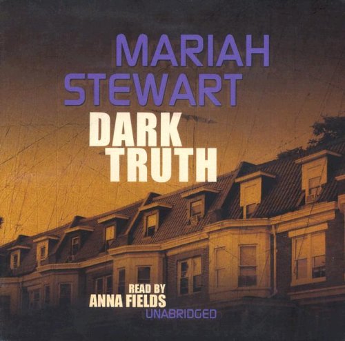 Dark Truth (Truth Series Lib/E) (9780786167890) by Mariah Stewart