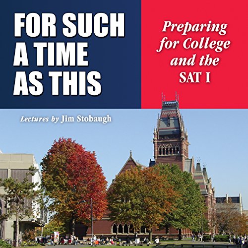 Imagen de archivo de For Such a Time as This: Preparing for College and the SAT I a la venta por HPB Inc.