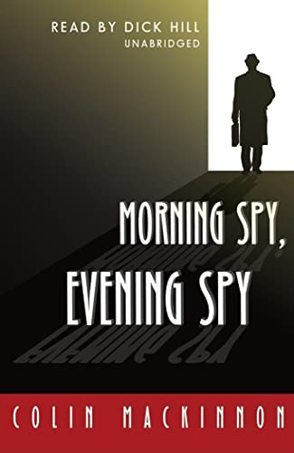 Stock image for Morning Spy, Evening Spy for sale by Ebooksweb