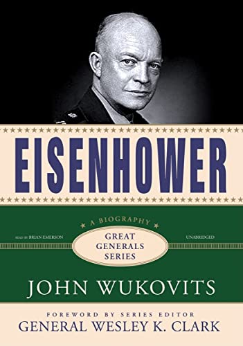 Stock image for Eisenhower (Great Generals (Audio)) for sale by HPB-Diamond