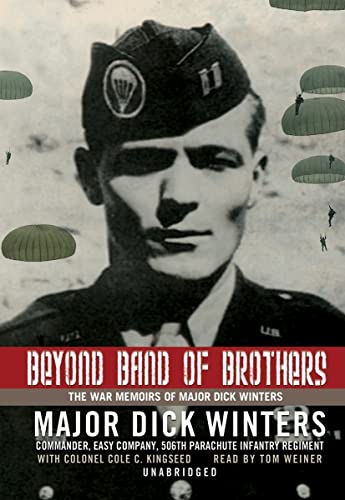 9780786168897: Beyond Band of Brothers: The War Memoirs of Major Dick Winters (Library Edition)