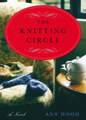 The Knitting Circle (9780786169177) by Ann Hood