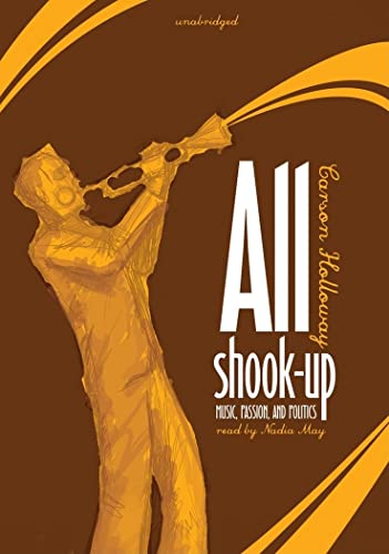 Stock image for All Shook Up: Music, Passion, and Politics (Library Edition) for sale by Revaluation Books