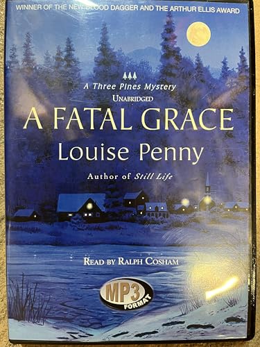 A Fatal Grace (An Inspector Armand Gamache -Three Pines Mystery # 2) (9780786170548) by Louise Penny