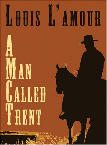 Stock image for A Man Called Trent and Riders of the Dawn: Fathers Day Gift Set for sale by HPB-Emerald