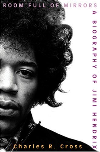 Stock image for Room Full of Mirrors: A Biography of Jimi Hendrix for sale by Half Price Books Inc.