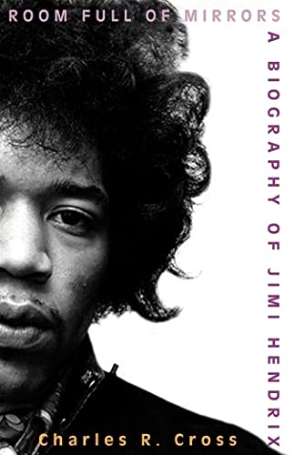 Stock image for Room Full of Mirrors: A Biography of Jimi Hendrix for sale by Half Price Books Inc.