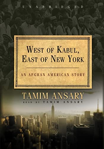 Imagen de archivo de West of Kabul, East of New York -- MP3-CD / 8 Hours -- An Afghan American Story a la venta por gigabooks