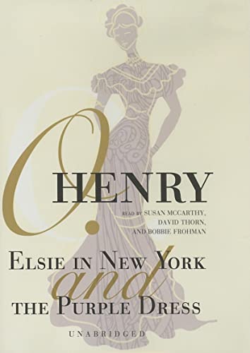 Elsie in New York and the Purple Dress (9780786171811) by Henry, O