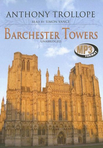 9780786172573: Barchester Towers (Chronicles of Barsetshire)